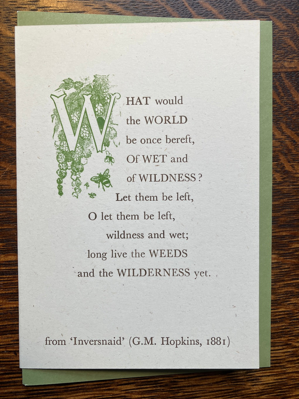 Long Live the Weeds and the Wilderness Yet