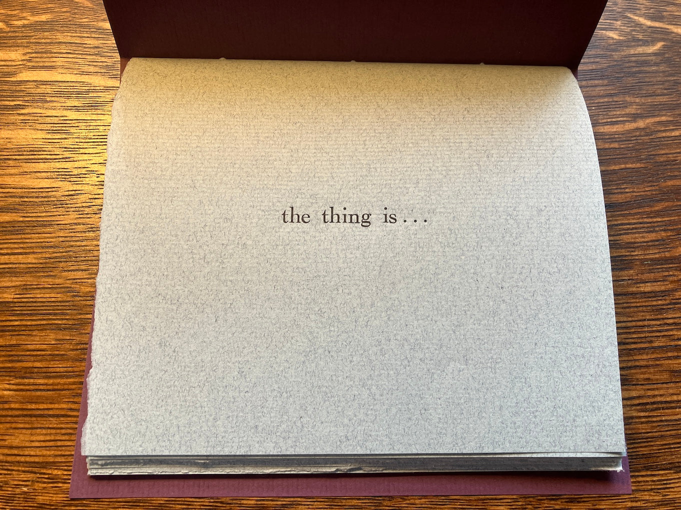 the thing is...