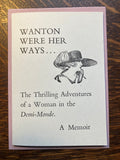 Wanton Were Her Ways
