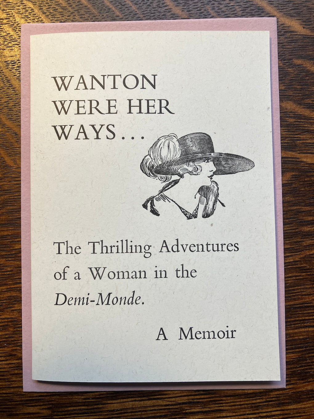 Wanton Were Her Ways